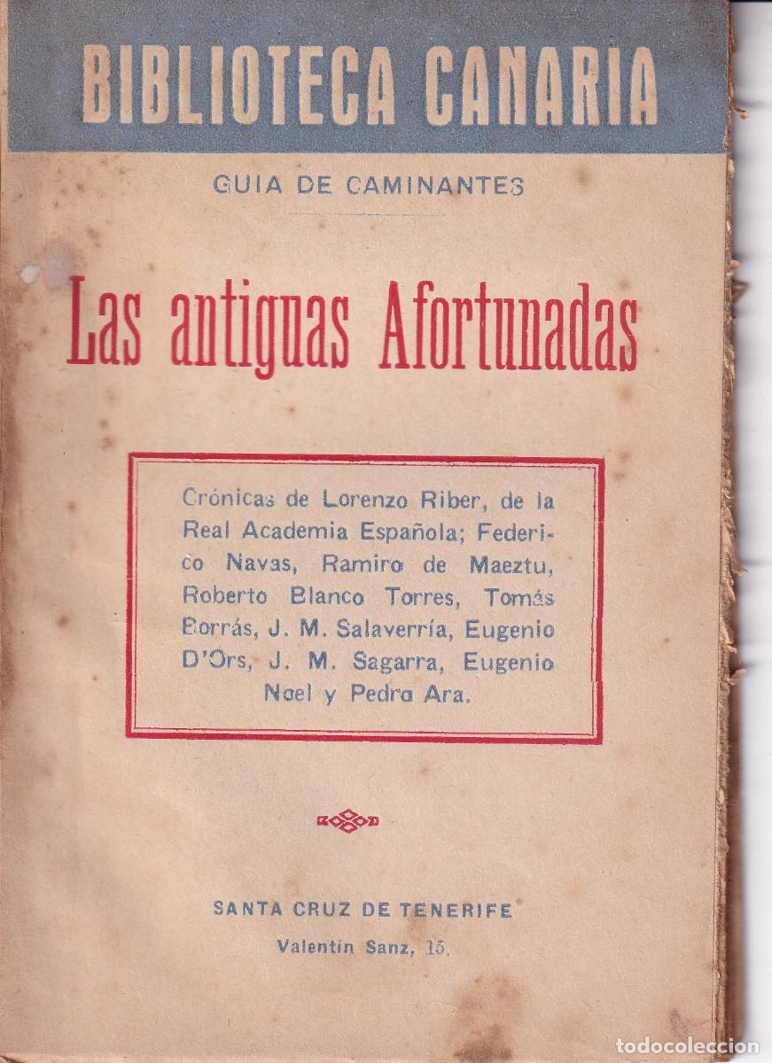 Old books: BIBLIOTECA CANARIA LAS ANTIGUAS AFORTUNADAS - GUIA DE CAMINANTES