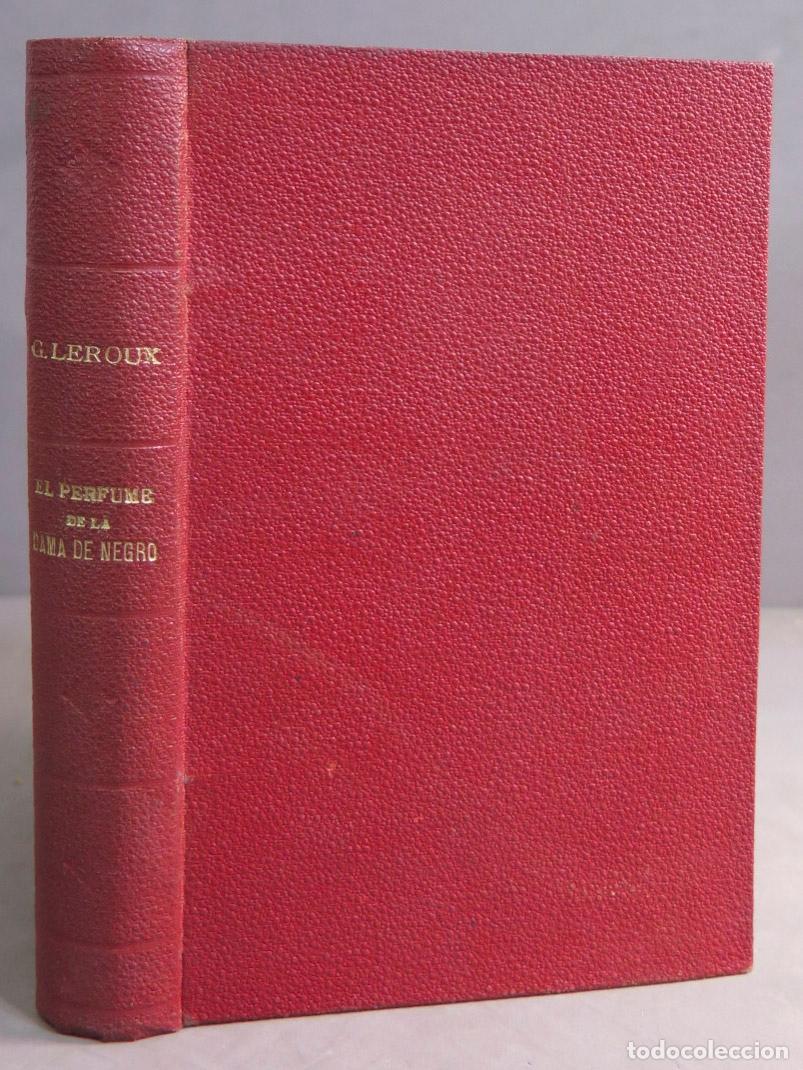 Libros antiguos: 1923.- EL PERFUME DE LA DAMA DE NEGRO. LEROUX - Foto 1