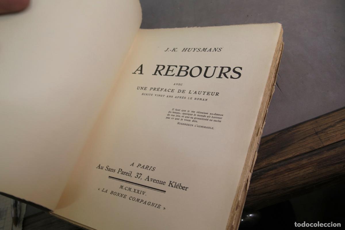 Libros antiguos: 1924.- A REBOURS. HUYSMANS - Foto 2