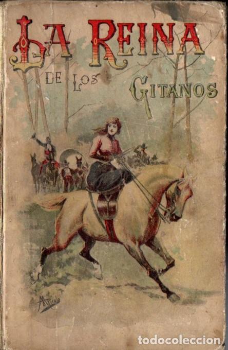 Libros antiguos: LUIS NOIR : LA REINA DE LOS GITANOS (CALLEJA) - Foto 1