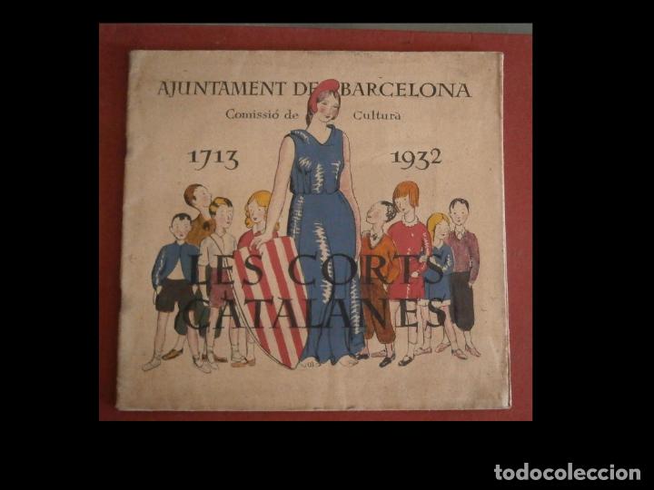 Libros antiguos: Les Corts Catalanes 1713-1932 - Foto 1