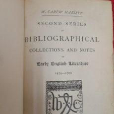 Libros antiguos: L-7123. SECOND SERIES OF BIBLIOGRAPHICAL COLLECTIONS AND NOTES ON EARLY ENGLISH LITERATURE. 1882. Lote 391078069