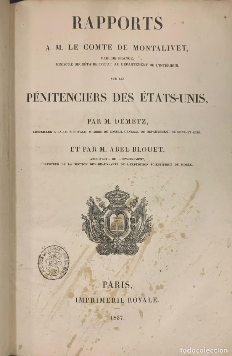 Livros antigos: Rapports A M. Le Comte de Montalivet..Penitenciers des Etats-Unis