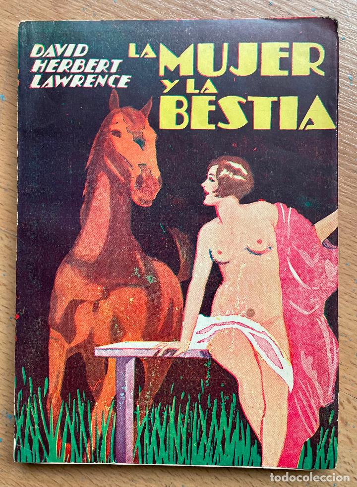 Libros antiguos: LA MUJER Y LA BESTIA, David Herbert Lawrence - Foto 1