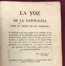 Libri antichi: LA VOZ DE LA NATURALEZA SOBRE EL ORIGEN DE LOS GOBIERNOS. 1813. 3 VOLUMENES EN UN TOMO