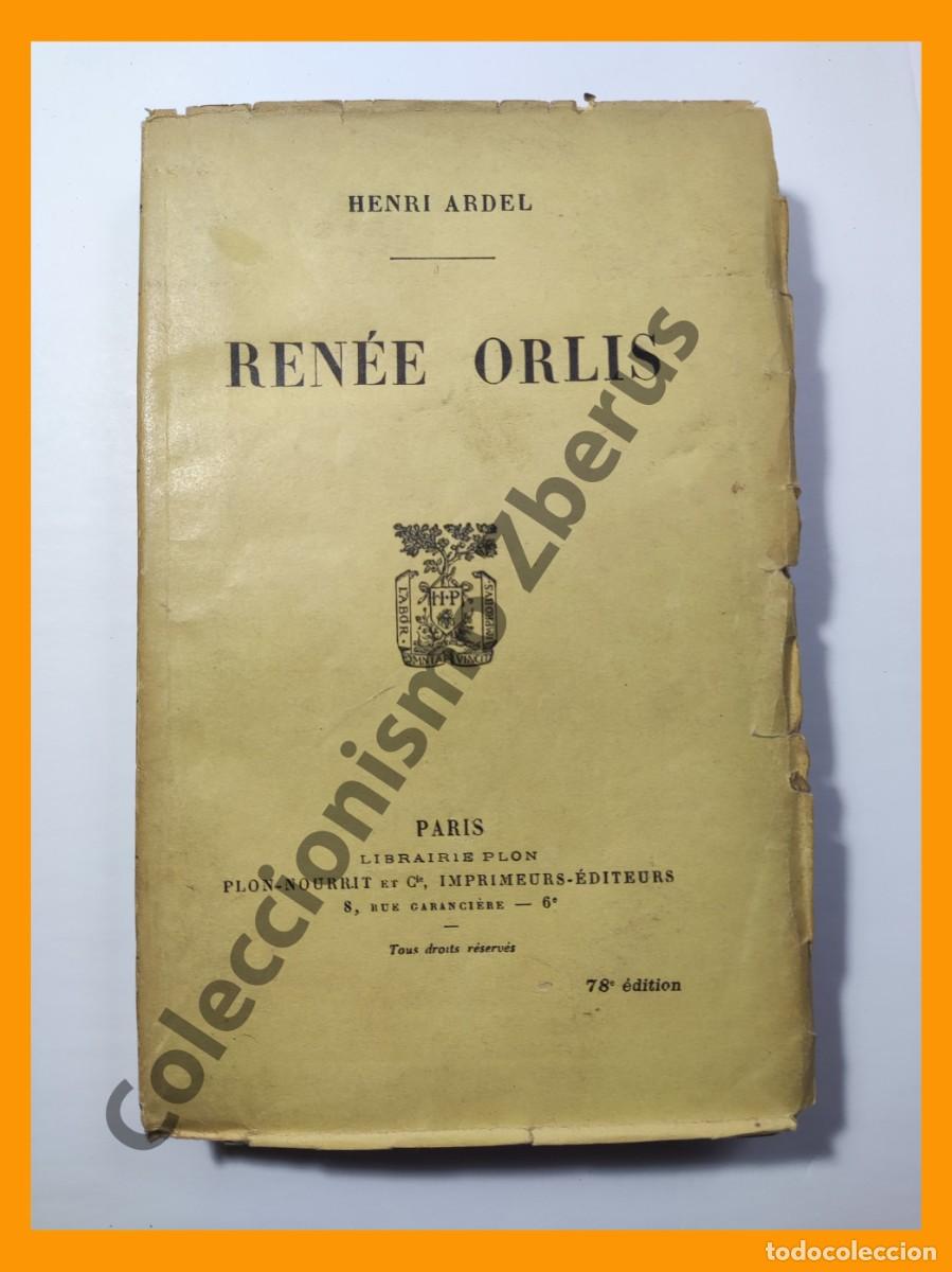 Libros antiguos: Renee Orlis - Henri Ardel - Foto 1