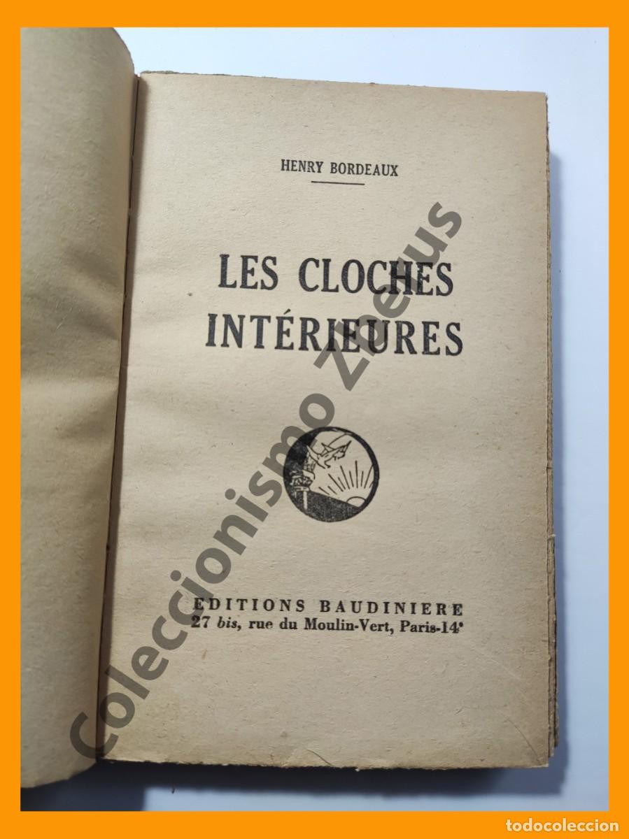 Libros antiguos: Les Cloches Interieures - Henry Bordeaux - Foto 2