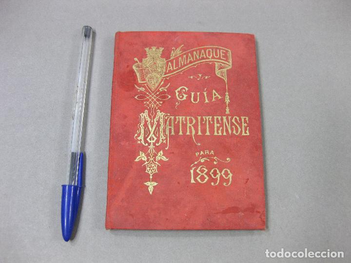 Libros antiguos: ALMANAQUE GUIA MATRITENSE DE 1899 CON MAPA DESPLEGABLE - Foto 1