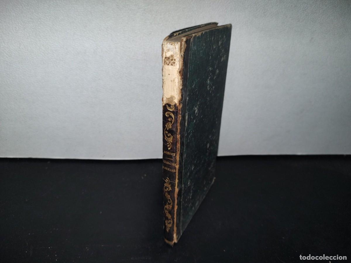 Libros antiguos: 64- COMPENDIO DE GRAM&Aacute;TICA CASTELLANA - MATHIEU DE FOSSEY - 1861 - Foto 3