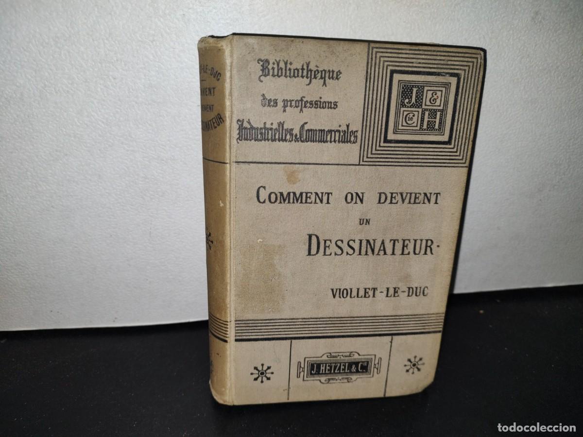 Libros antiguos: 64- C&Oacute;MO VOLVERSE DIBUJANTE. COMMENT ON DEVIENT UN DESSINATEUR - E. VIOLLET-LE-DUC - 1800S - Foto 1