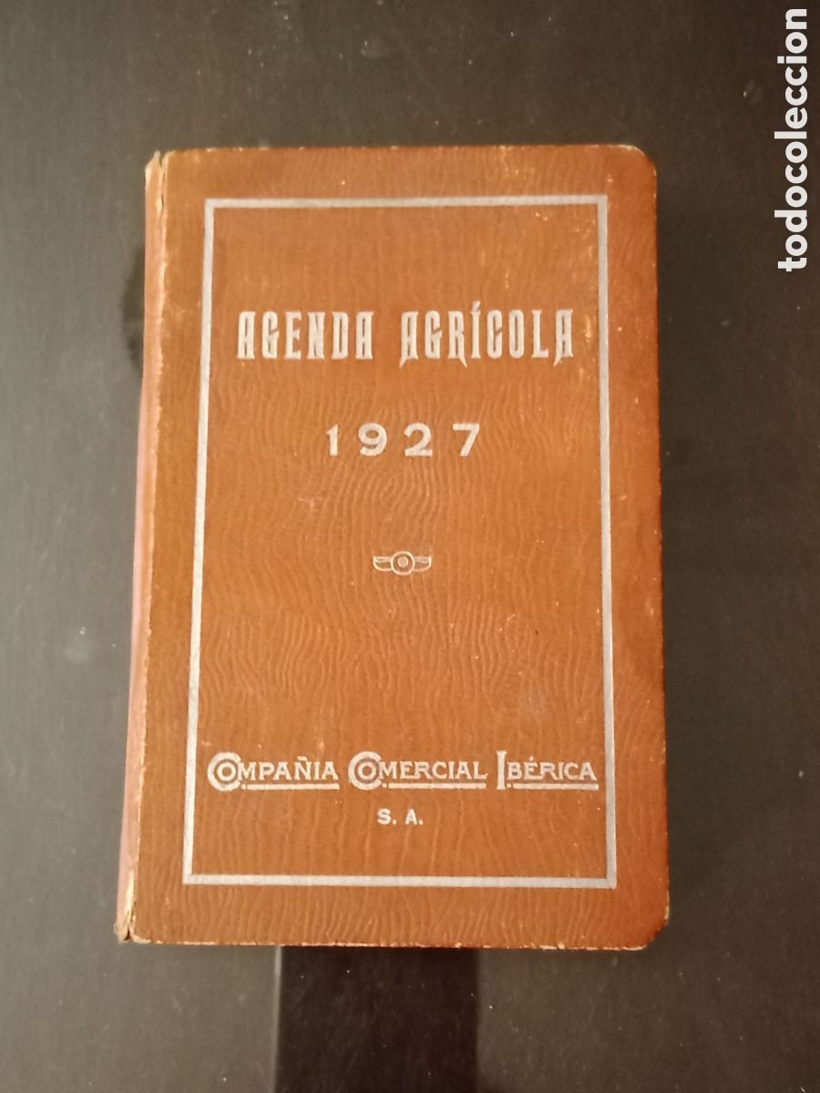 Libros antiguos: Agenda Agr&iacute;cola 1927 - Foto 2