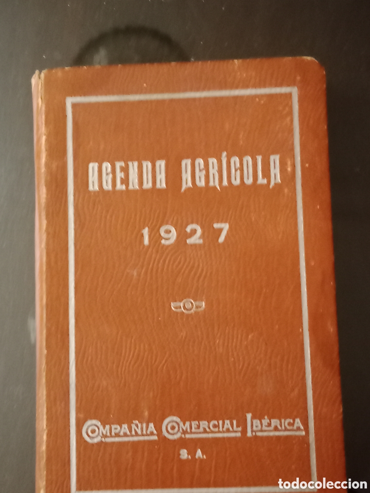 Libros antiguos: Agenda Agr&iacute;cola 1927 - Foto 1