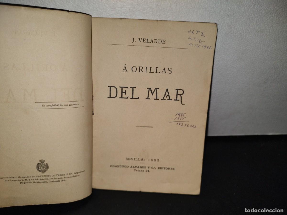 Libros antiguos: 64- A ORILLAS DEL MAR - J. VELARDE - 1882 - Foto 4