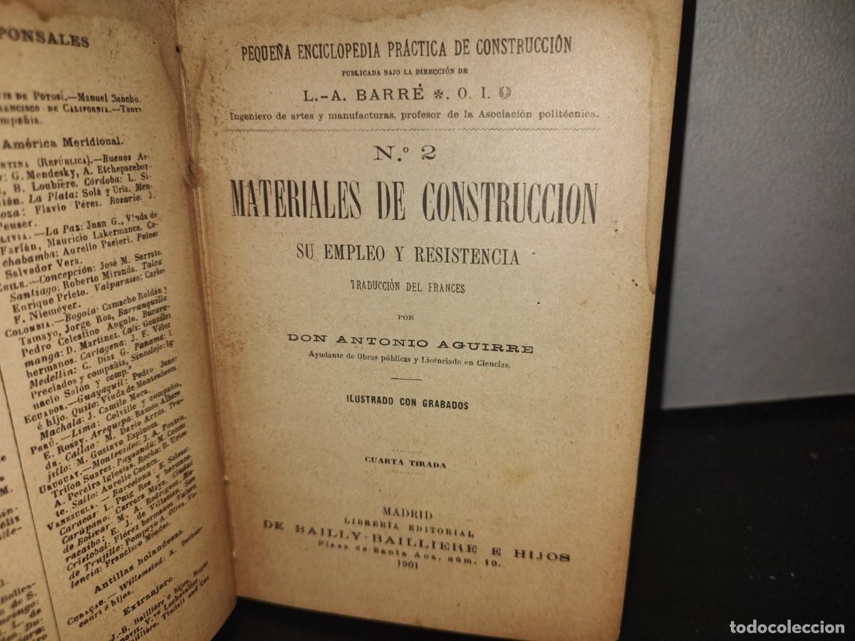 Libros antiguos: 64- MATERIALES DE CONSTRUCCI&Oacute;N - ANTONIO AGUIRRE - 1901 - Foto 3