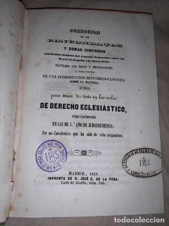 Livros antigos: CONCORDATOS ENTRE LOS REYES DE ESPA&Ntilde;A Y LA SANTA SEDE - A&Ntilde;O 1848.
