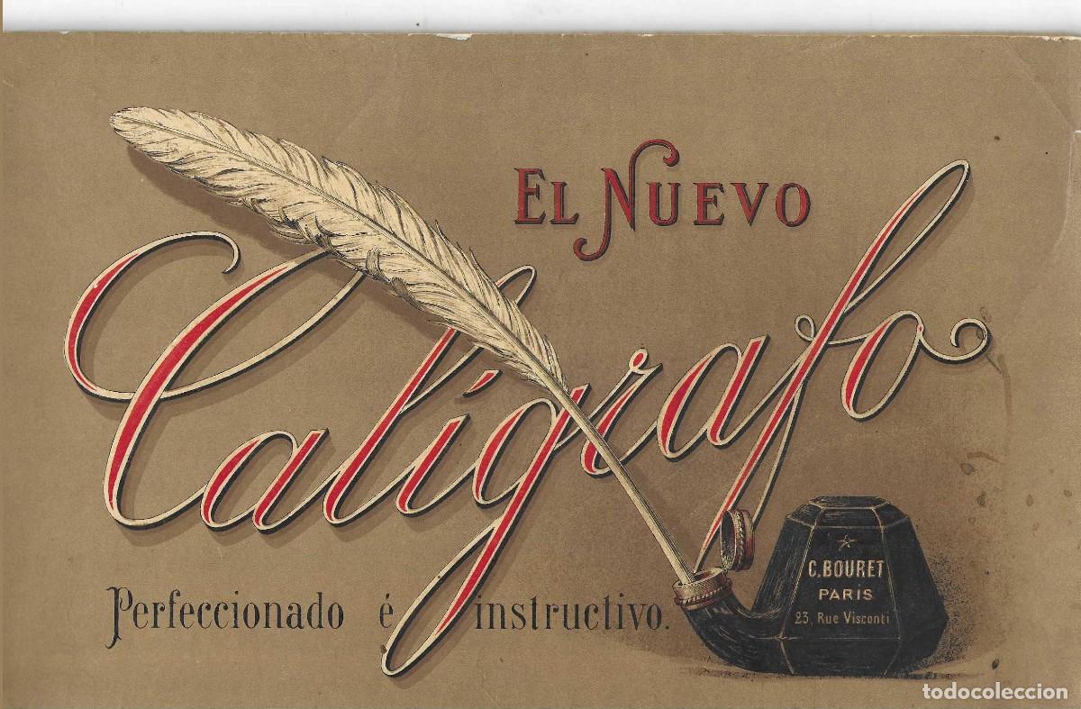 Libros antiguos: El nuevo cal&iacute;grafo perfeccionado &eacute; instructivo - Foto 1