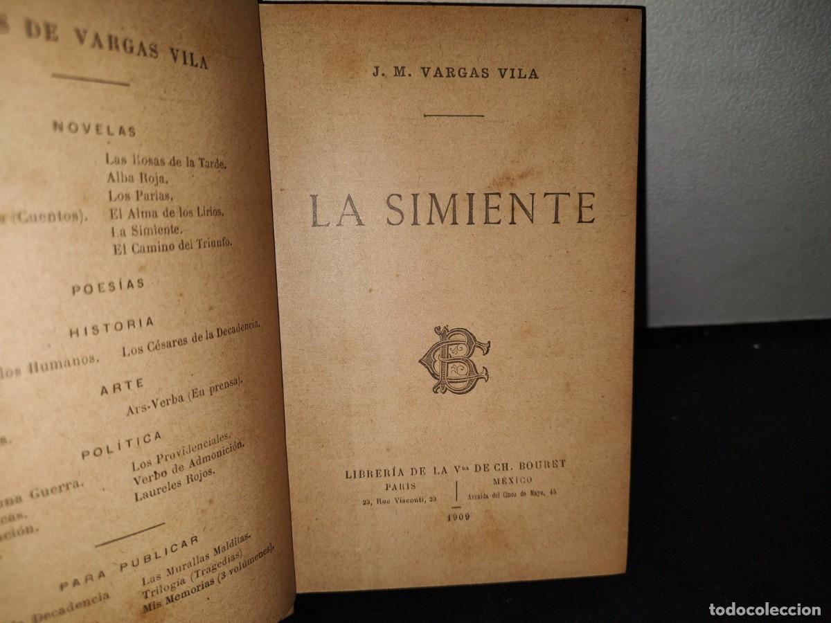Libros antiguos: 65- LA SIMIENTE - J. M. VARGAS VILA - 1909 - Foto 3