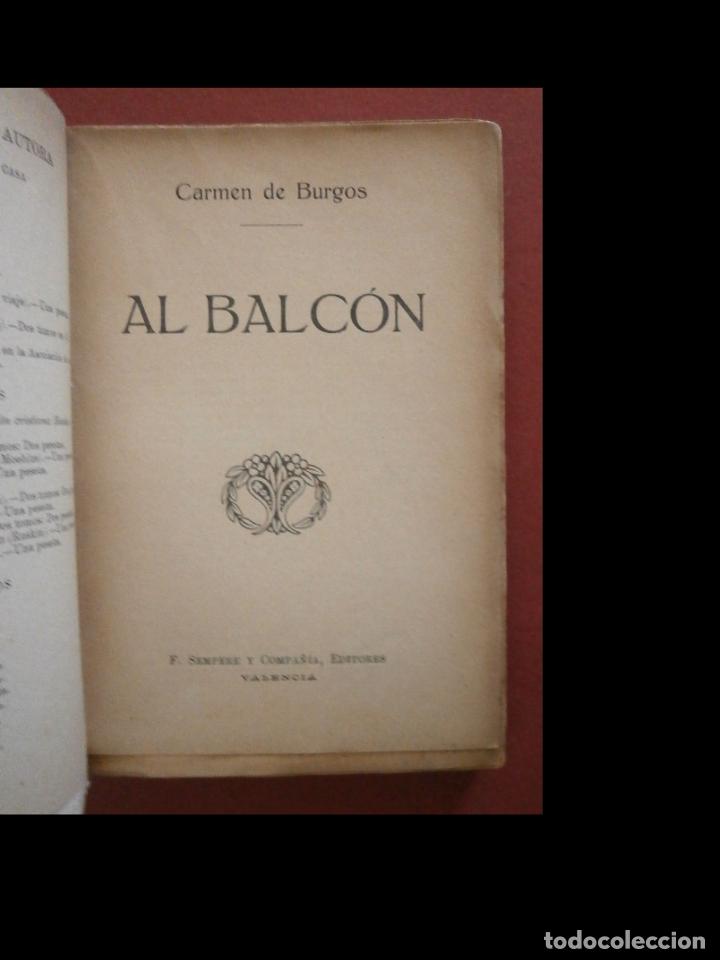 Libros antiguos: Al balc&oacute;n. Carmen de Burgos - Foto 7