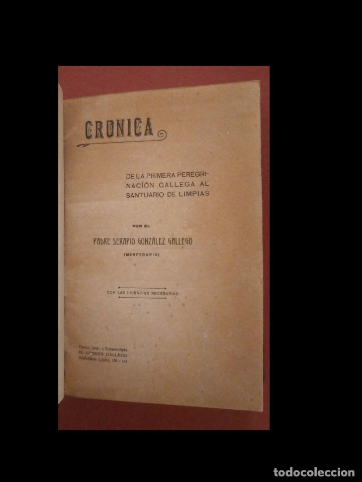 Libri antichi: Cr&oacute;nica de la primera peregrinaci&oacute;n gallega al Santuario de Limpias. P. Serapio Gonz&aacute;lez Gallego
