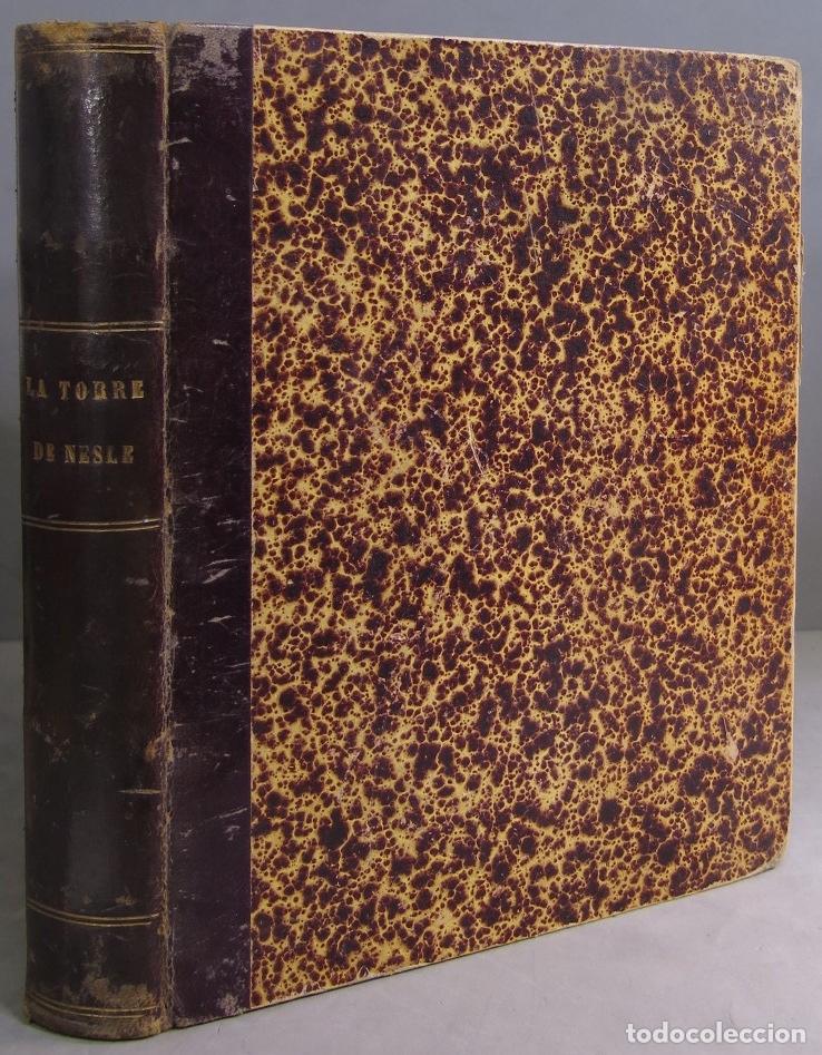 Libros antiguos: LA TORRE DE NESLE. MICHEL ZEVACO - Foto 1