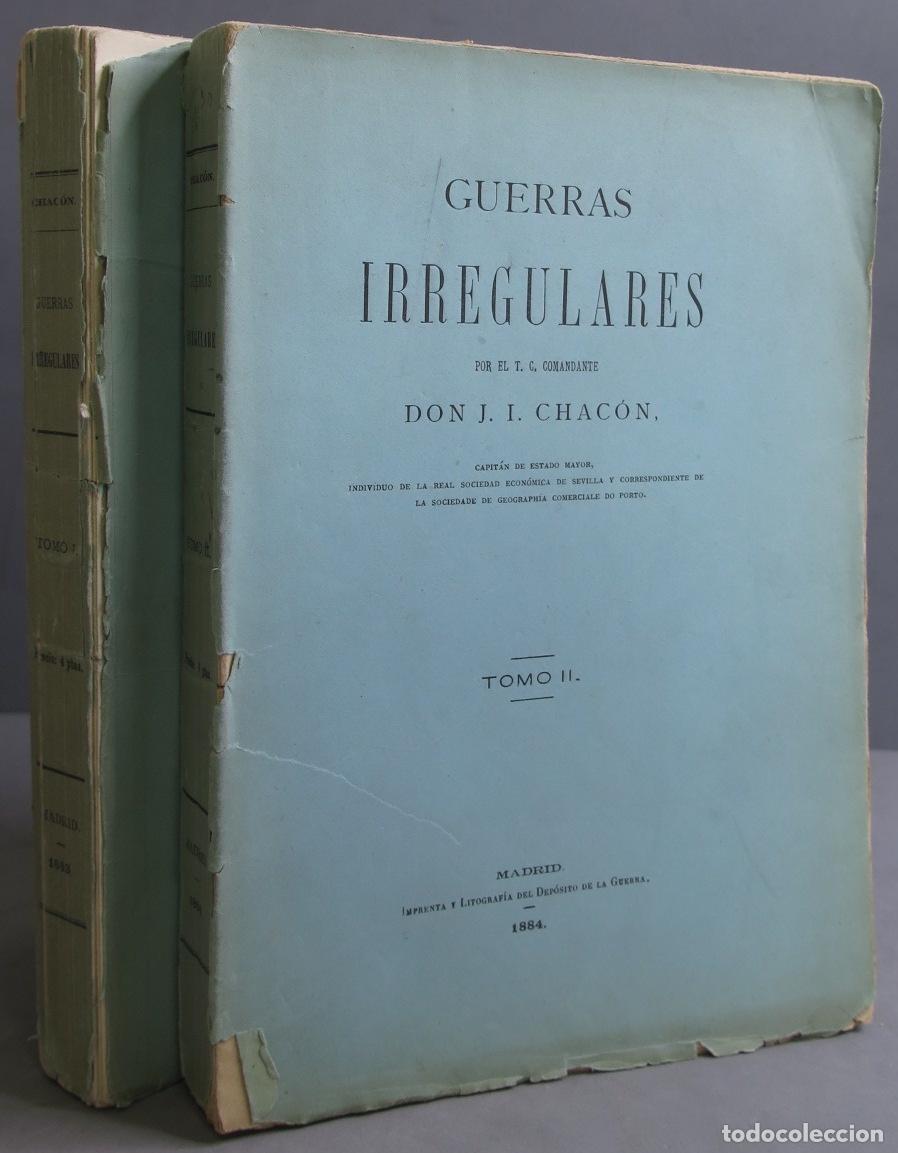 Libros antiguos: GUERRAS IRREGULARES. CHACON. 2 TOMOS - Foto 1