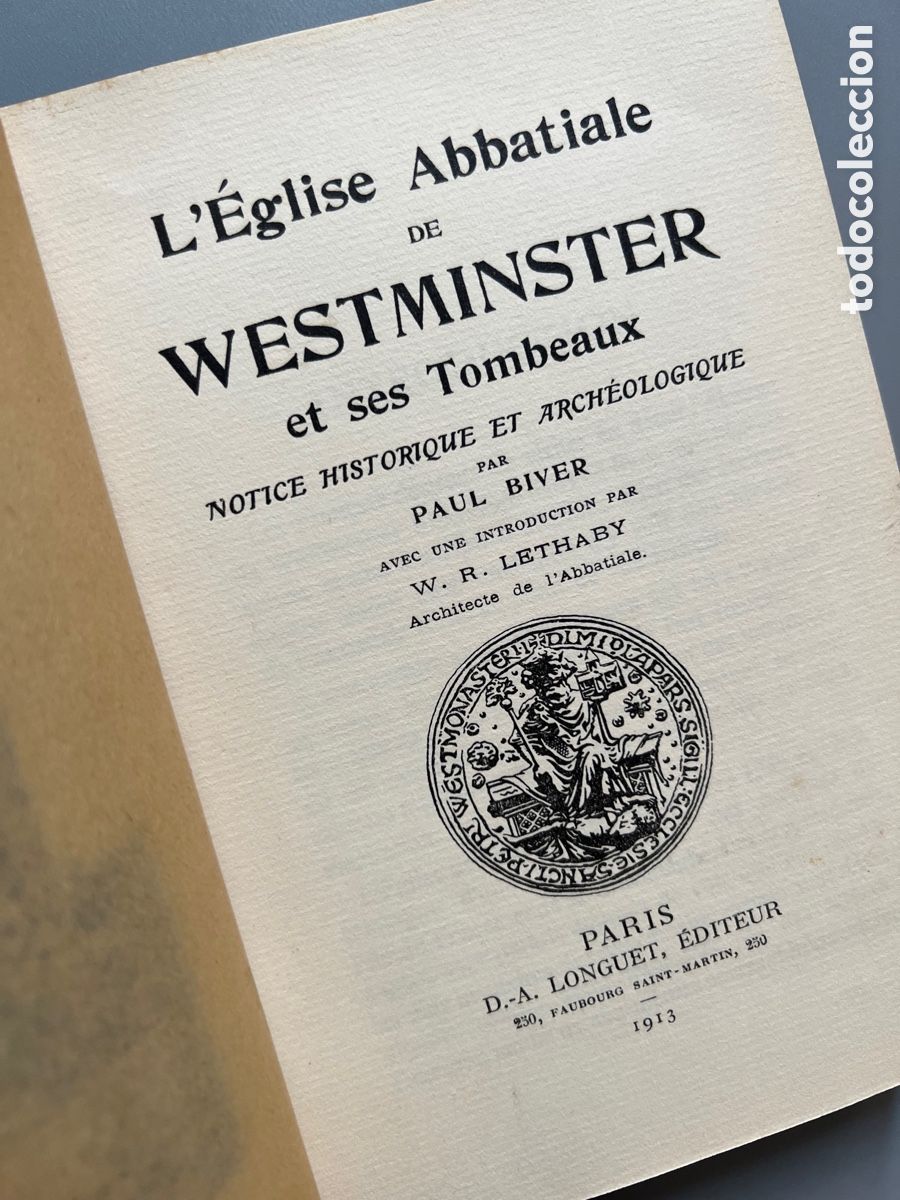 Libros antiguos: L&Eacute;GLISE ABBATIALE DE WESTMINSTER ET SES TOMBEAUX. Paris, 1913 - Foto 4