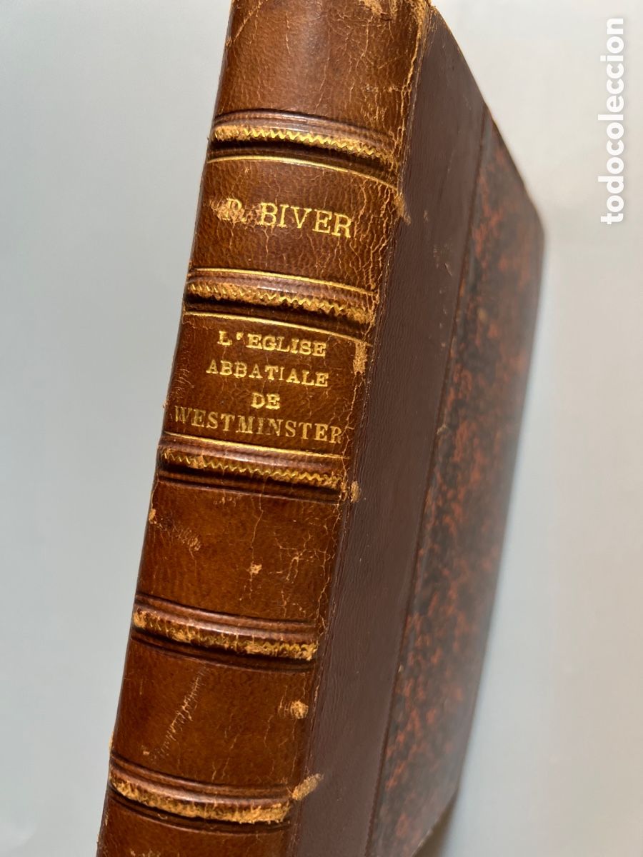 Libros antiguos: L&Eacute;GLISE ABBATIALE DE WESTMINSTER ET SES TOMBEAUX. Paris, 1913 - Foto 1