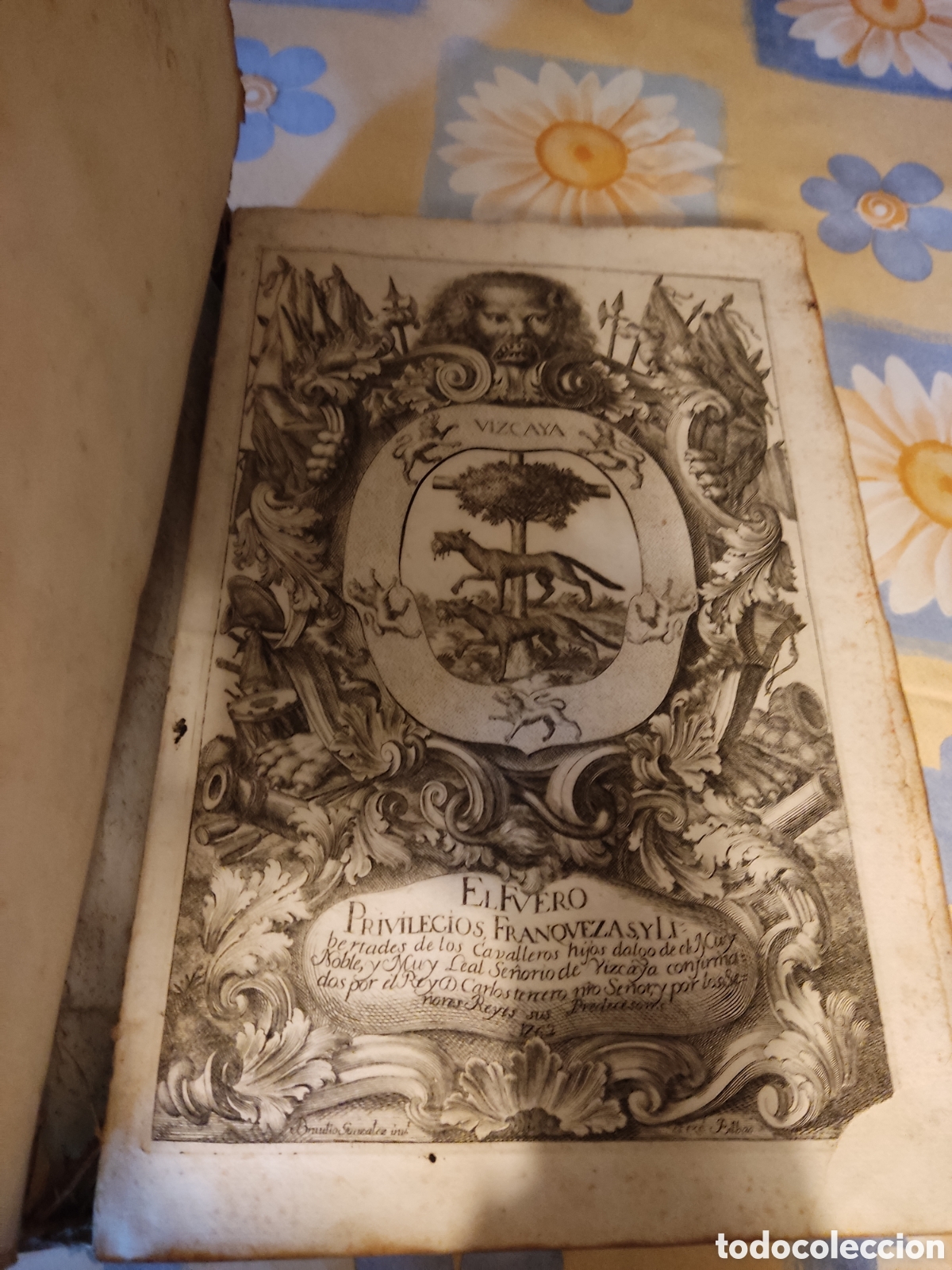 Libri antichi: 1762 fueros franquezas libertades de vizcaya yarza Braulio Gonzalez