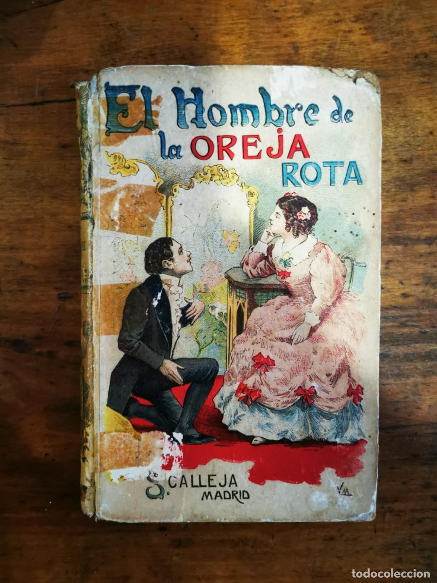 Libros antiguos: ABOUT, Edmond. El hombre de la oreja rota - Foto 1