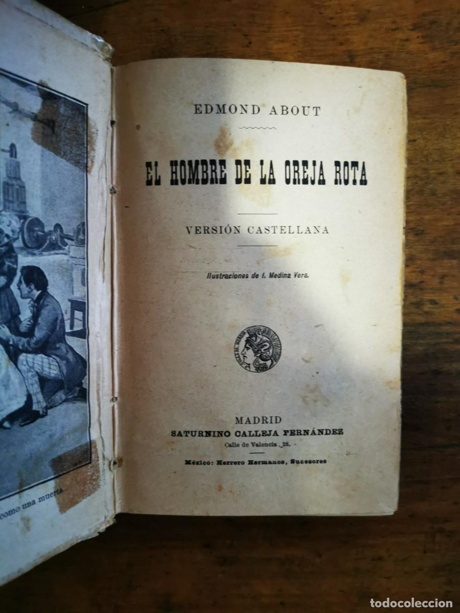 Libros antiguos: ABOUT, Edmond. El hombre de la oreja rota - Foto 2