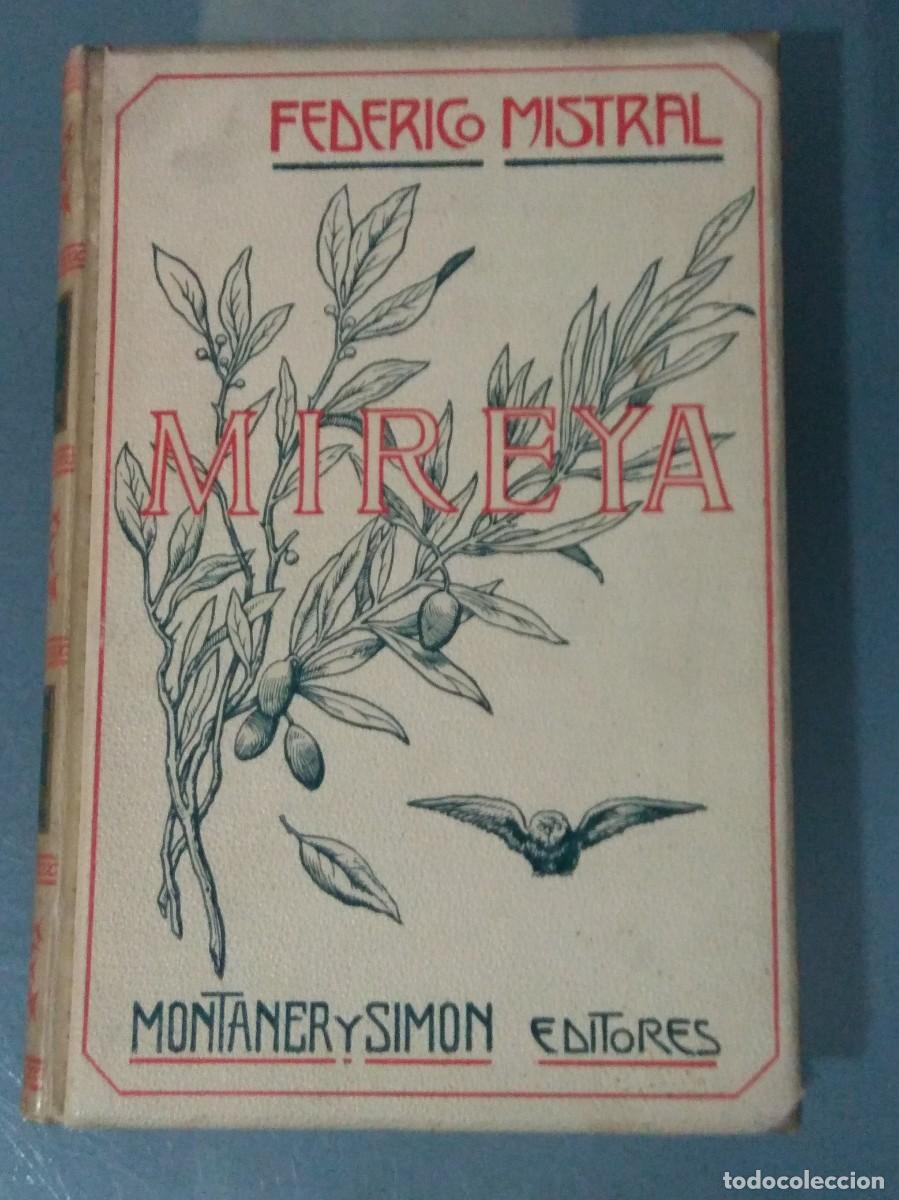 Libros antiguos: MIREYA - Federico Mistral. - Foto 1
