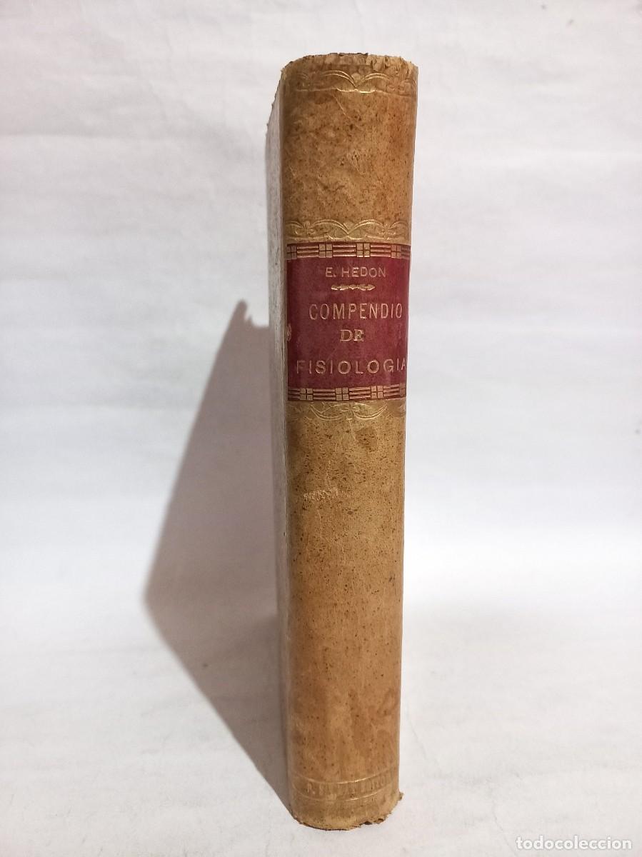 Libros antiguos: E. H&eacute;don - Compendio de Fisiolog&iacute;a - 1921 - Foto 2
