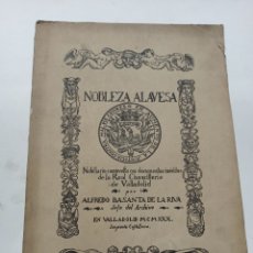 Libros antiguos: BASANTA DE LA RIVA: NOBLEZA ALAVESA. NOBILIARIO COMPUESTO CON DOCUMENTOS INÉDITOS .... Lote 392690114