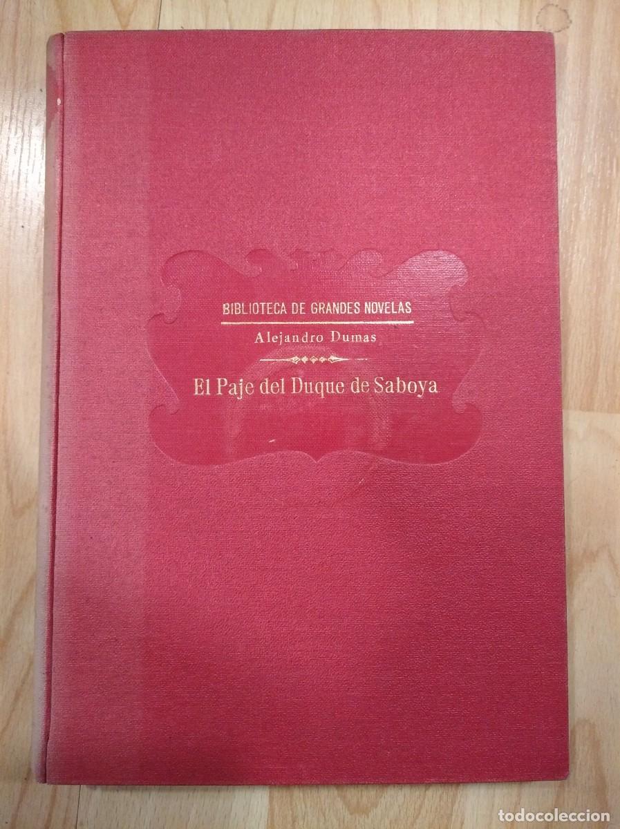 Libros antiguos: El paje del Duque de Saboya. Alejandro Dumas. 1934 - Foto 1