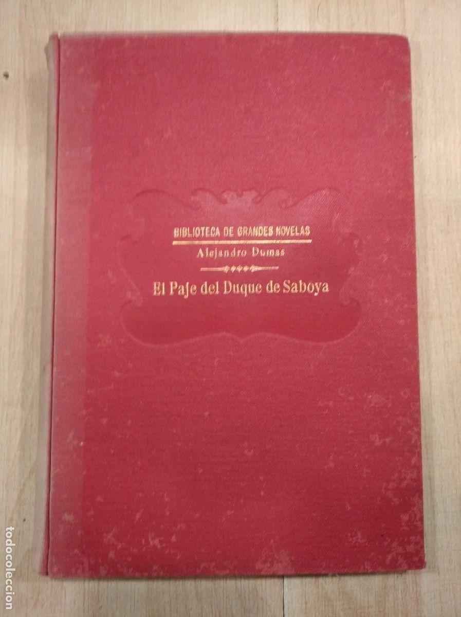 Libros antiguos: El paje del Duque de Saboya. Alejandro Dumas. 1934 - Foto 1