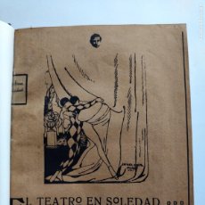 Libros antiguos: EL TEATRO EN SOLEDAD - GÓMEZ DE LA SERNA, RAMÓN - 1ª ED. - CUBIERTA DE ISMAEL SMITH. - 1912. Lote 393102874