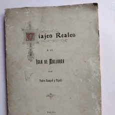 Libros antiguos: PEDRO SAMPUL Y RIPOLL - PALMA - ISLAS BALEARES - 1904 - RARO. Lote 393637804