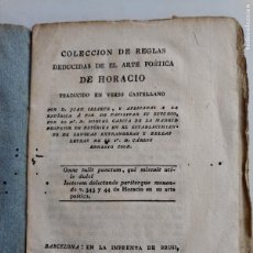 Libros antiguos: COLECCIÓN DE REGLAS DEDUCIDAS DE EL ARTE DE POÉTICA DE HORACIO - MUY RARO - 1817. Lote 393641239