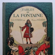 Livros antigos: FABLES DE LA FONTAINE ILUSTRADOR RAYMOND DE LA NÉZIÈRE TIRADA LIMITADA 1938