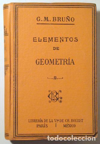 Libros antiguos: BRU&Ntilde;O, G.M. - ELEMENTOS DE GEOMETR&Iacute;A - Paris 1930 - Ilustrado - Foto 1