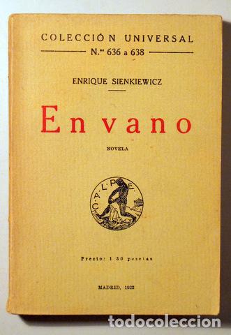 Libros antiguos: SIENKIEWICZ, Enrique - EN VANO - Madrid 1922 - Foto 1