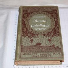 Libros antiguos: RAZAS CABALLARES - PABLO DIFFLOTH - AÑO 1927 / SALVAT EDITORES S.A. ¡POCAS SEÑALES DE USO!