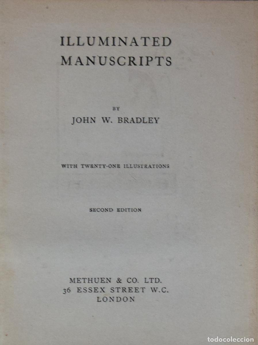 Libros antiguos: ILLUMINATED MANUSCRIPTS - John W. BRADLEY - Foto 1