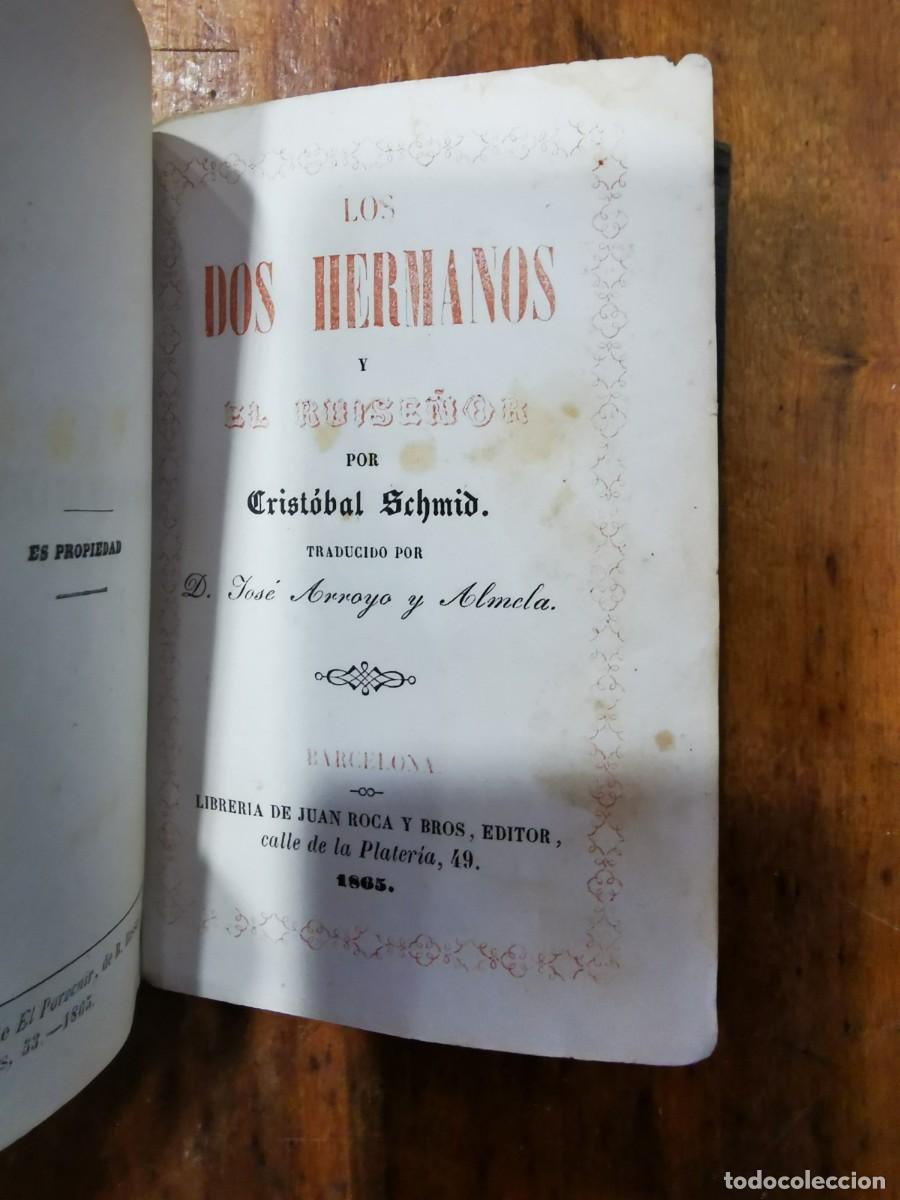 Libros antiguos: SCHMID, Cristobal. Los dos hermanos y el ruise&ntilde;or - Foto 2