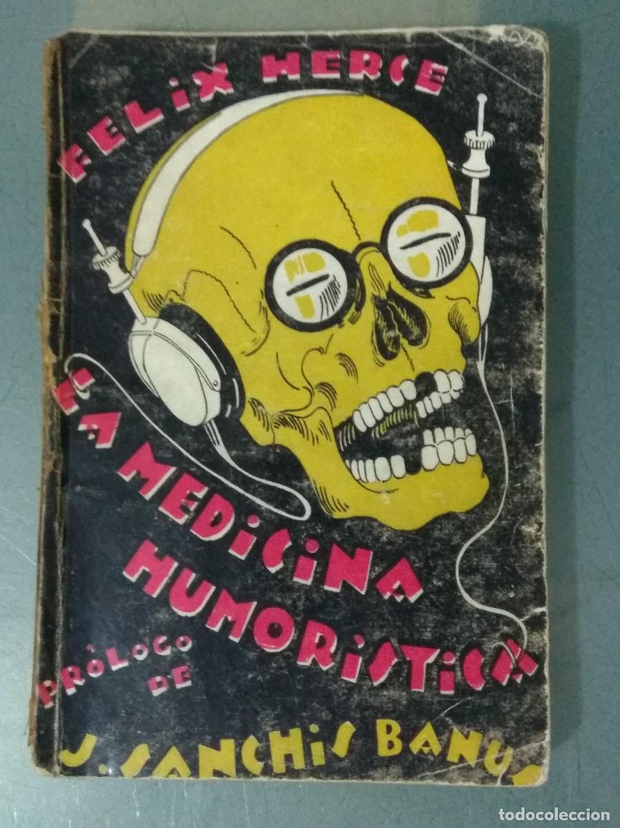 Libros antiguos: LA MEDICINA HUMOR&Iacute;STICA. - Foto 1
