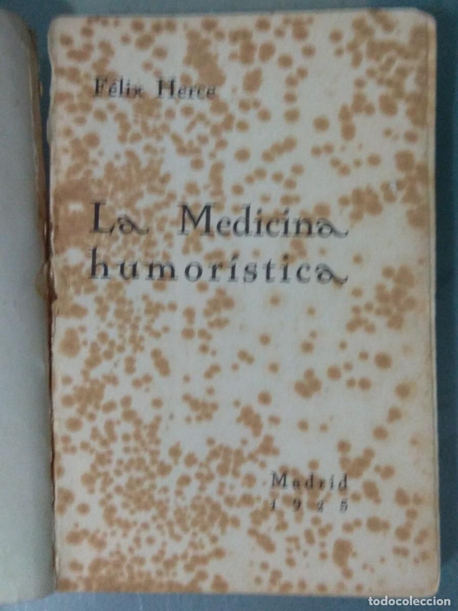 Libros antiguos: LA MEDICINA HUMOR&Iacute;STICA. - Foto 2