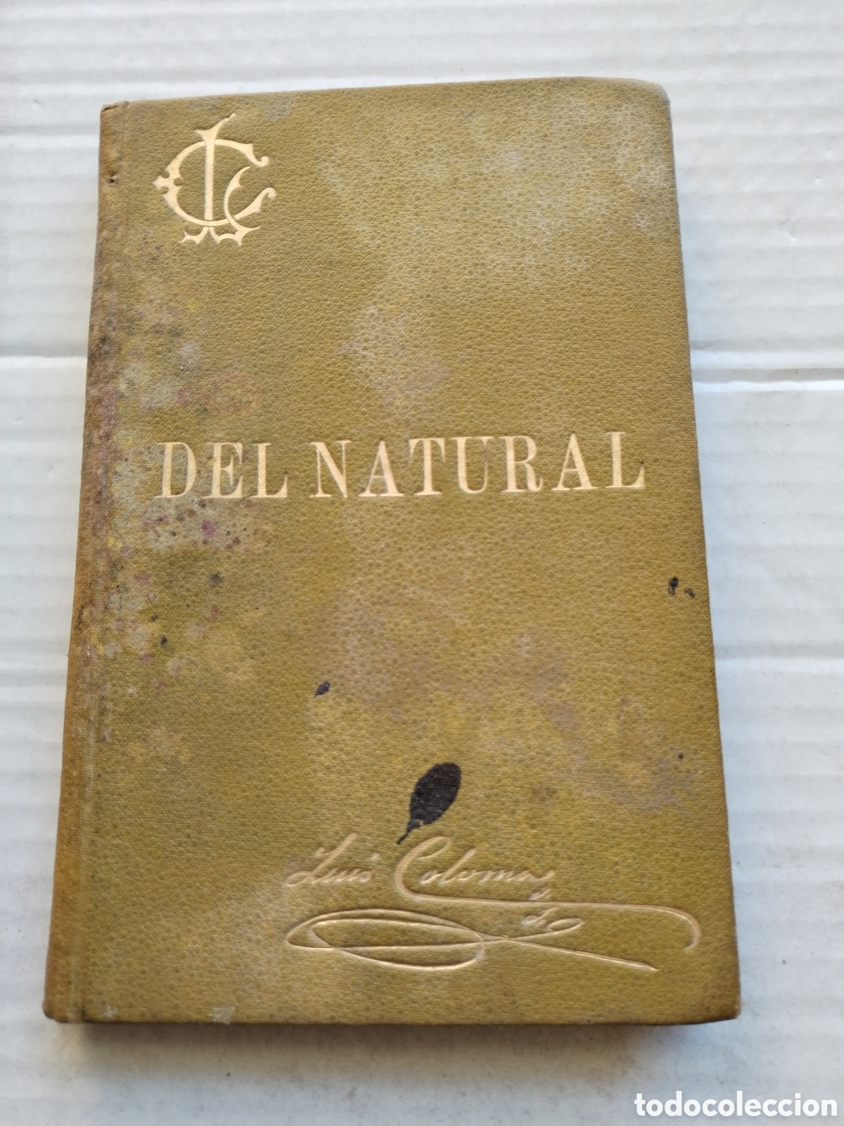 Libros antiguos: DEL NATURAL/LU&Iacute;S COLOMA 1899 - Foto 1