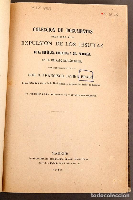 Libros antiguos: Expulsi&oacute;n de los Jesu&iacute;tas - Francisco Javier BRABO - 1872 - Foto 1