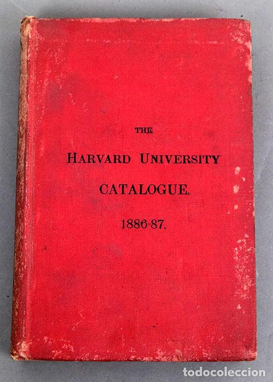 Libros antiguos: The Harvard University Catalogue 1886-87 - Foto 1