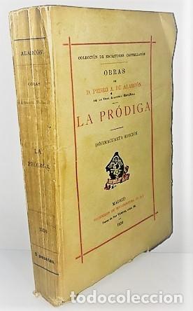 Libros antiguos: PEDRO ANTONIO DE ALARCON ... LA PRODIGA ... 1930 - Foto 1